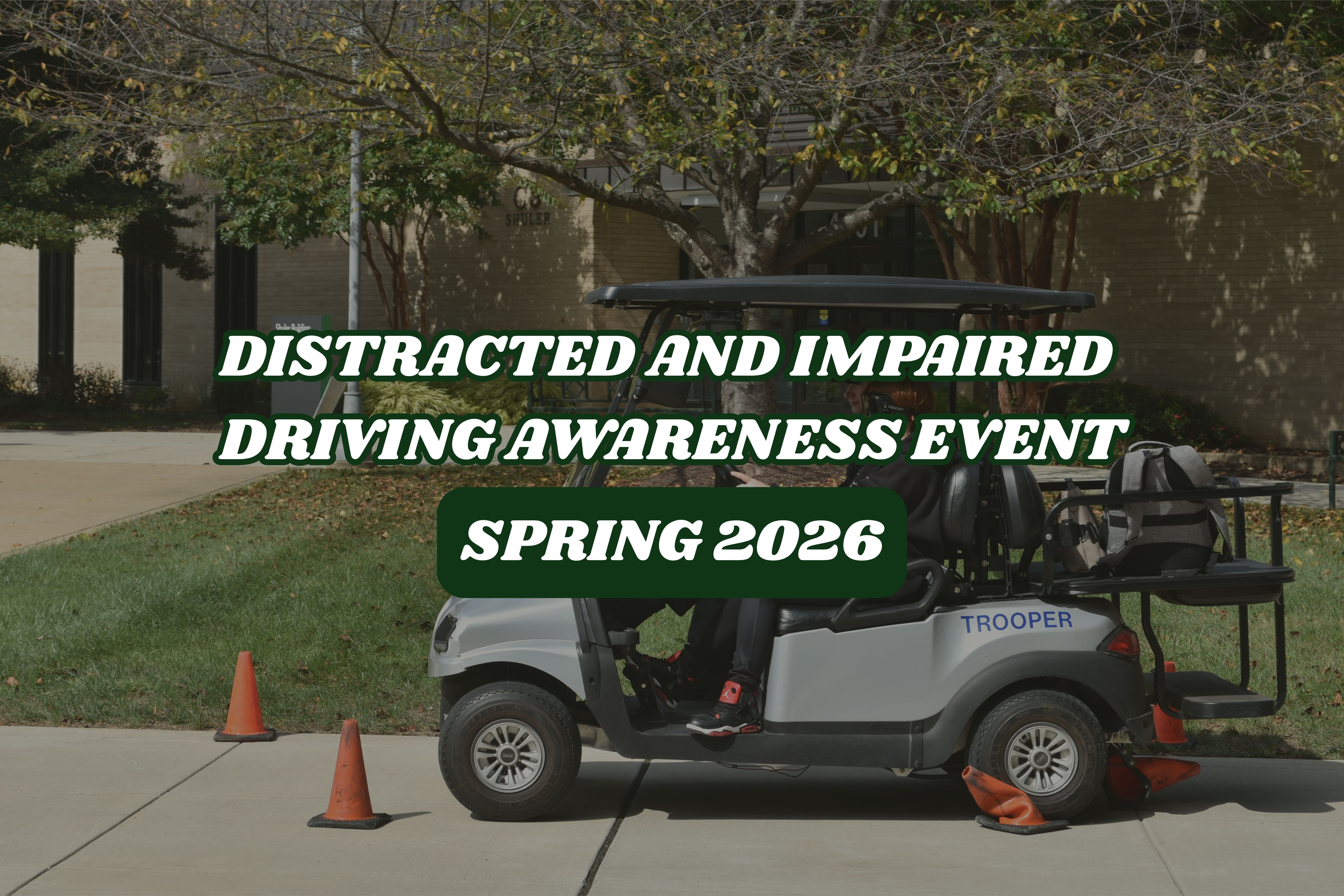Banner of the words: Distracted Driving Event